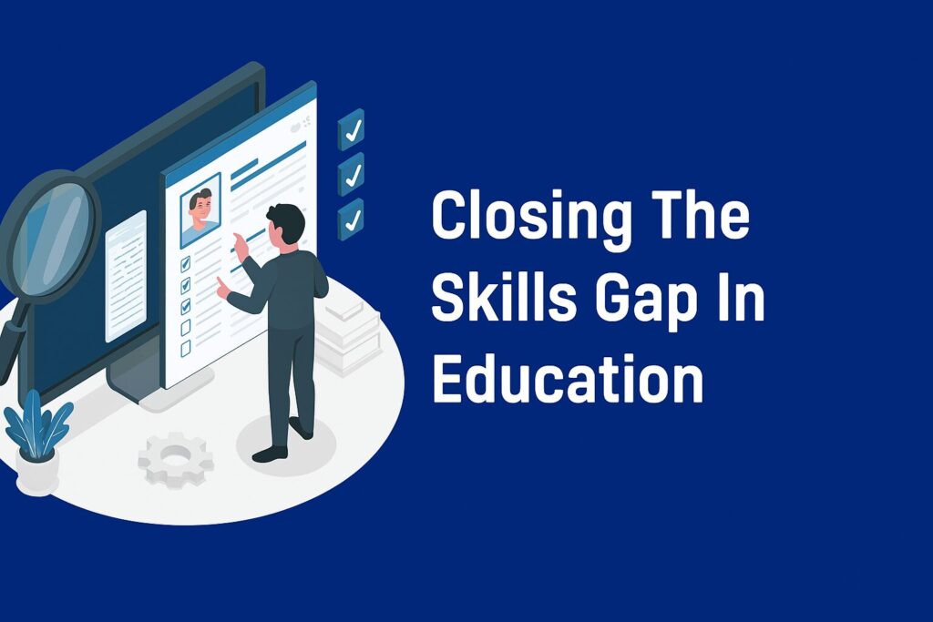 Skills Gap in Education